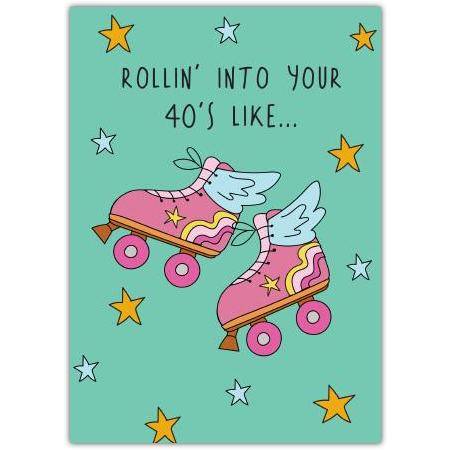 Roller Skate 40th Birthday Card with Fun Wings and Stars Design