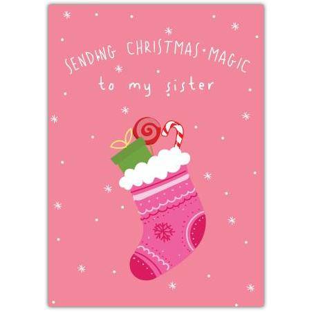 Sending Christmas Magic to My Sister Pink Christmas Stocking Greeting Card