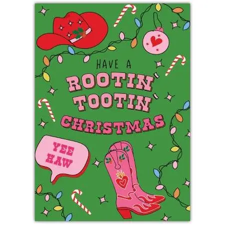 Rootin Tootin Christmas Cowboy Boot Holiday Greeting Card
