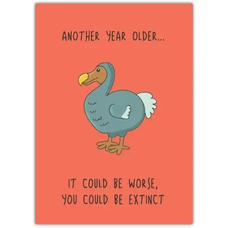Funny Birthday Card with Dodo Bird Illustration and Humorous Extinct Joke