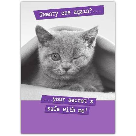 Funny 21st Birthday Card with Winking Kitten and Humorous Message