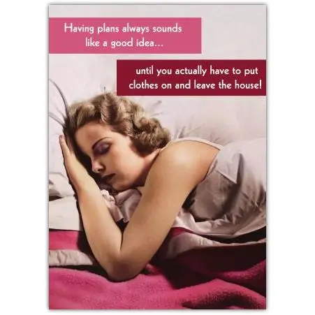Funny Relaxing at Home Humorous Card Suitable for Any Occasion