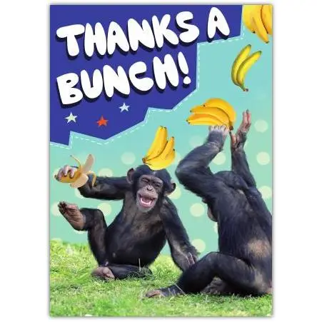 Thanks a Bunch Funny Monkey Bananas Thank You Greeting Card