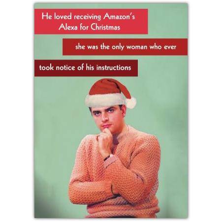 Funny Christmas Card for Him Alexa Gift with Humorous Relationship Message