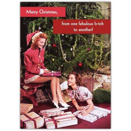 Funny Retro Christmas Card From One Fabulous Friend To Another