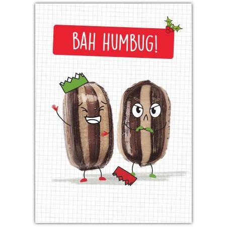 Bah Humbug Funny Christmas Sunflower Seed Character Greeting Card
