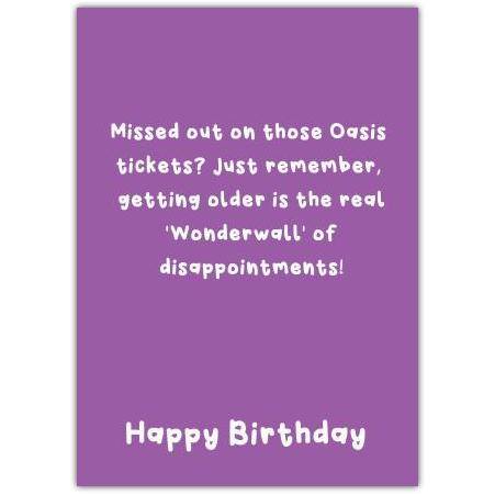 Funny Oasis Wonderwall Themed Birthday Card for Music Fans