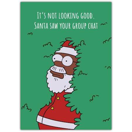 Funny Christmas Card with Santa and Group Chat Humour Suitable for Holiday Season