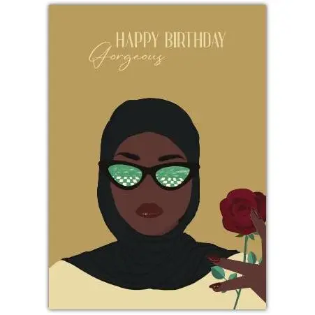 Happy Birthday Gorgeous Woman in Hijab with Sunglasses and Rose Card