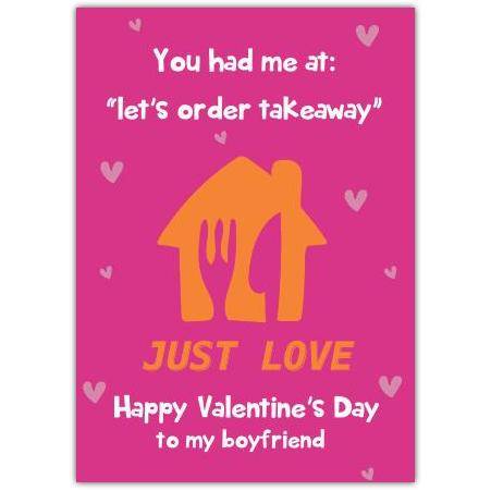 Valentines Day Card for Boyfriend Romantic Takeaway Love Design