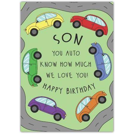 Son Happy Birthday Card with Colourful Cars and Loving Message