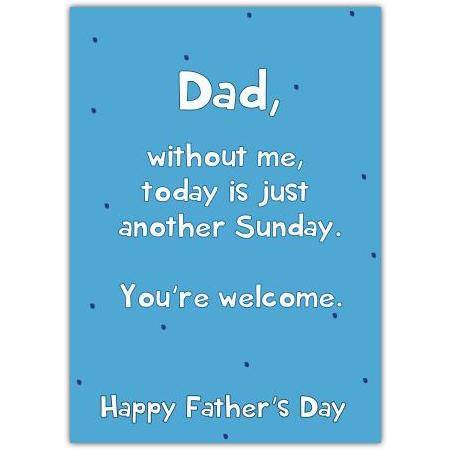 Funny Happy Fathers Day Card for Dad from Child with Humorous Message