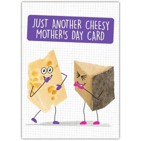 Cheesy Happy Mothers Day Card