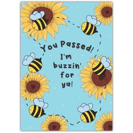 You Passed Congratulations Card with Bees and Sunflowers Design
