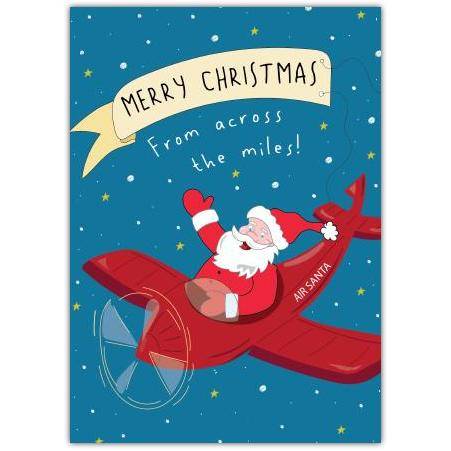 Merry Christmas Santa in Airplane from Across the Miles Christmas Card