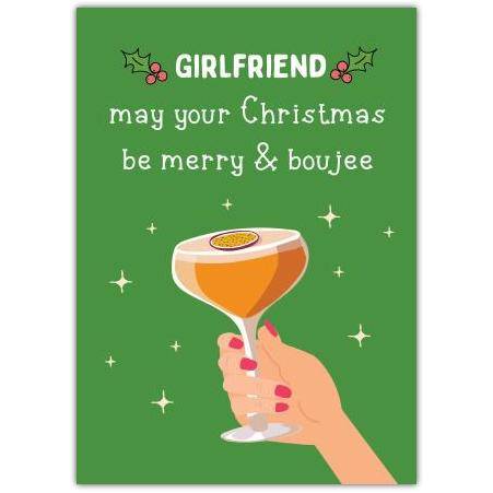 Girlfriend Christmas Card May Your Christmas Be Merry and Boujee Holiday Greeting