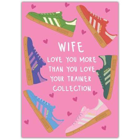 Wife Humour Trainer Collection Love Card for Anniversaries Birthdays and Special Occasions