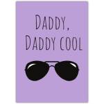 Daddy Cool Sunglasses Fathers Day Greeting Card with Personalised Text Option