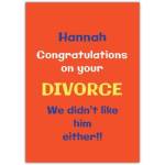Personalised Humorous Congratulations on Your Divorce Card with Custom Name