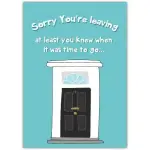 Sorry You're Leaving Funny Downing Street Greeting Card
