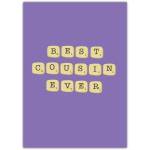 Best Cousin Ever Scrabble Tiles Purple Greeting Card for Family Celebration