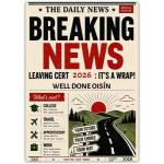 Leaving Cert Congratulations Card Breaking News Special Edition Personalised