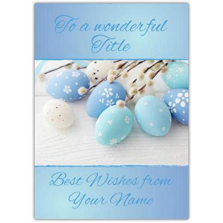 Personalised Blue Easter Eggs and Pussy Willow Spring Greeting Card with Custom Text