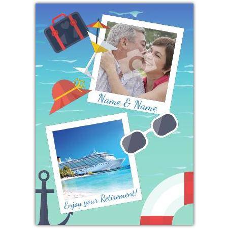 Personalised Enjoy Your Retirement Leisure Holiday Photo Card