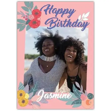 Personalised Pink Floral Photo Happy Birthday Card for Her