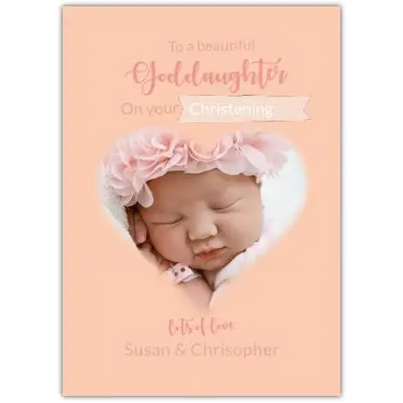 Personalised Christening Card for Goddaughter with Baby Photo and Pastel Orange Background
