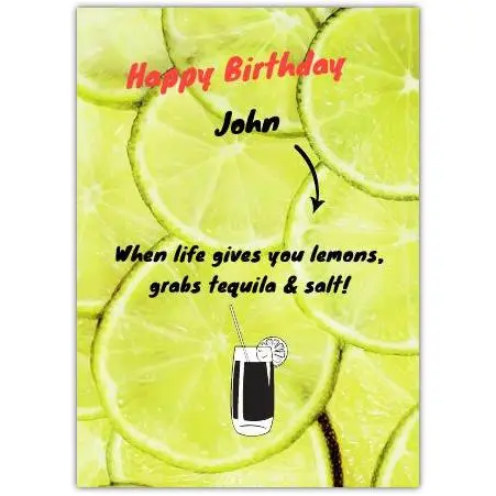 Happy Birthday Card with Yellow Lemon Slices Tequila and Salt Theme Personalised Option