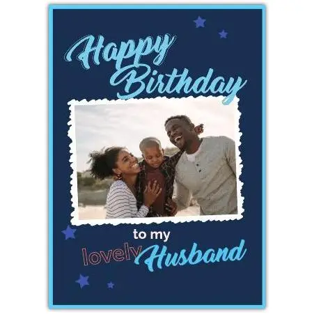 Personalised Happy Birthday Husband Card Blue Photo Upload White Frame Design