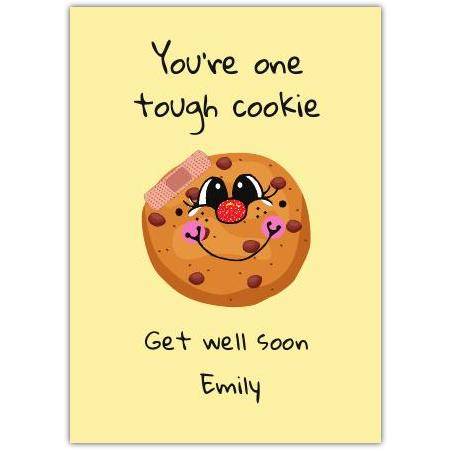 Get Well Soon Tough Cookie Personalised Greeting Card with Smiling Biscuit Design