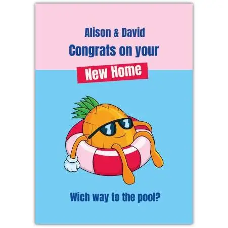 Personalised New Home Congratulations Card Chillin Pineapple Pool Theme