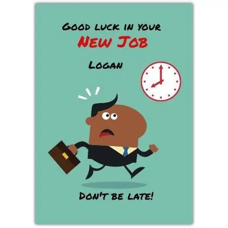 Good Luck New Job Card Personalised Running Man in Suit with Clock Design