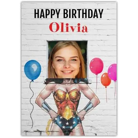 Personalised Wonder Woman Photo Upload Birthday Card with Name and Balloons Design