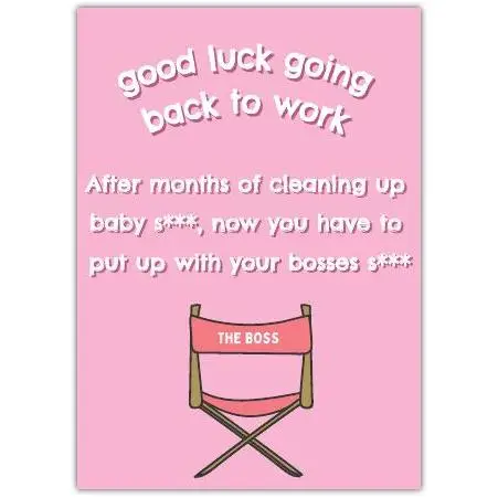 Good Luck Going Back to Work End of Maternity Leave Humorous Card
