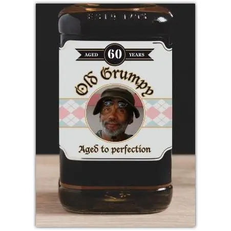 Old Grumpy Aged To Perfection Birthday Card