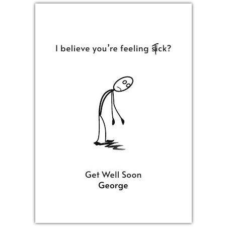 Personalised Get Well Soon Card with Humorous Stick Figure Design
