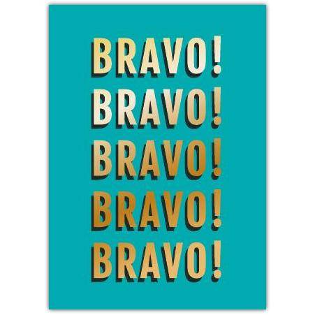Bravo Bravo Bravo Bravo Bravo Card