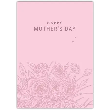 Elegant Pink Floral Happy Mothers Day Greeting Card with Personalised Text Option