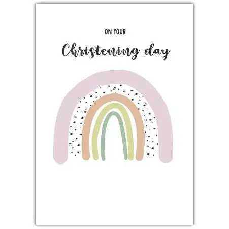 Christening Day Greeting Card with Pastel Rainbow Design and Personalised Message Option