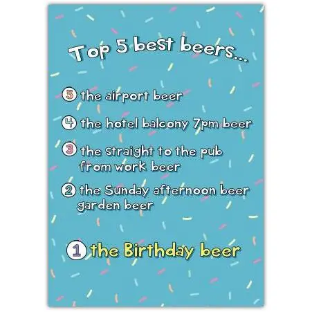 Top 5 Best Beers Humorous Birthday Card with Colourful Sprinkle Design