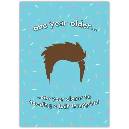 Hair Transplant Birthday Card