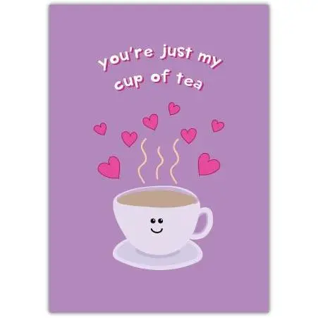 My Cup Of Tea With Hearts Card