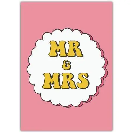 Mr and Mrs Wedding Card with Retro Style Pink and Yellow Design