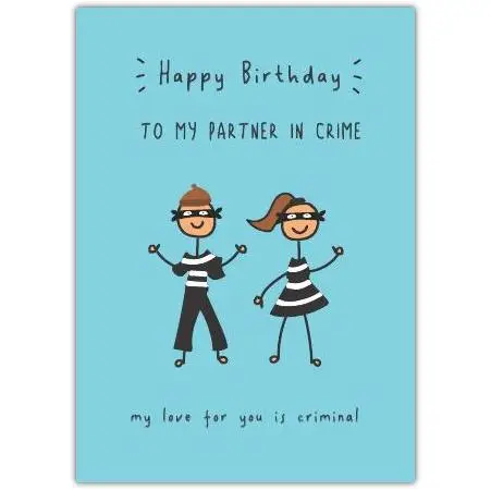 Funny Happy Birthday Card for Partner in Crime Cute Cartoon Couple Design