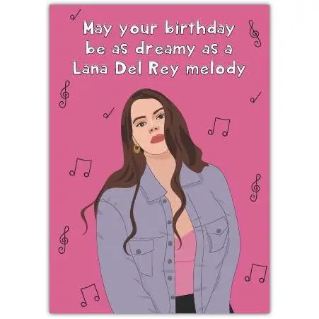 Dreamy Lana Del Rey Inspired Birthday Card with Musical Notes and Personalisation Options