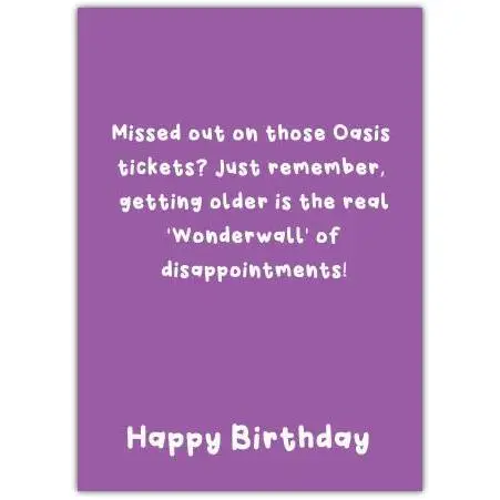 Funny Oasis Wonderwall Themed Birthday Card for Music Fans