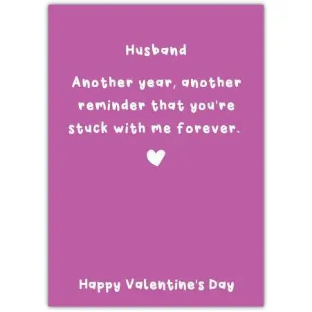 Funny Husband Valentine’s Day Card with Humorous Romantic Message